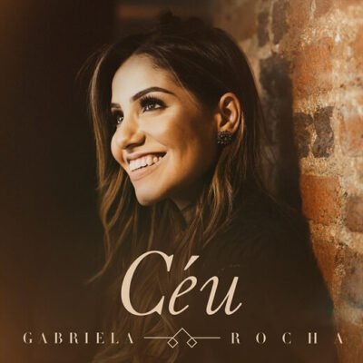 Gabriela Rocha Céu